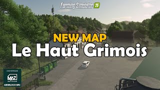 New Map "Le Haut Grimois" / FS25 / FR