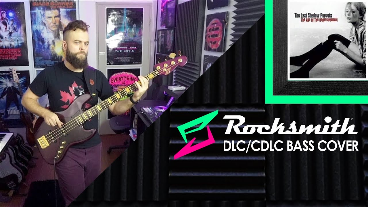 The Last Shadow Puppets－The Age of the Understatement｜Bass Tabs [E Standard][Rocksmith]