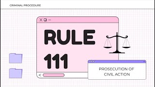RULE 111 - Prosecution of Civil Action