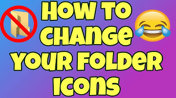 How to Change or Add Custom Folder Icons! Quick and Easy Tutorial for Beginners!