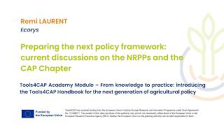 Module X | Current discussions on the NRPPs and the CAP Chapter - Remi Laurent (Ecorys)