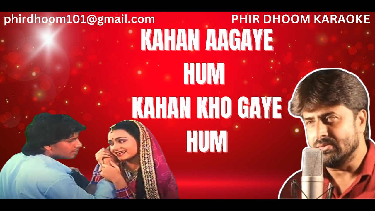 🎤 Kahan Aa Gaye Hum Karaoke | Kab Tak Chup Rahungi | Lata Mangeshkar, Mohammad Aziz | Bollywood Song