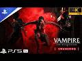 Vampire The Masquerade Gameplay Walkthrough | PS5 PRO | 4K 60FPS | No Commentary