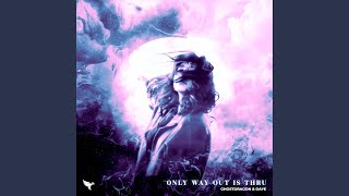 Download Lagu only way out is thru Download Lagu only way out is thru