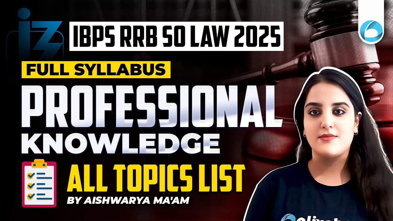 IBPS RRB SO Law 2025 Full Syllabus Professional Knowledge | All Topics List | by Aishwarya Ma'am