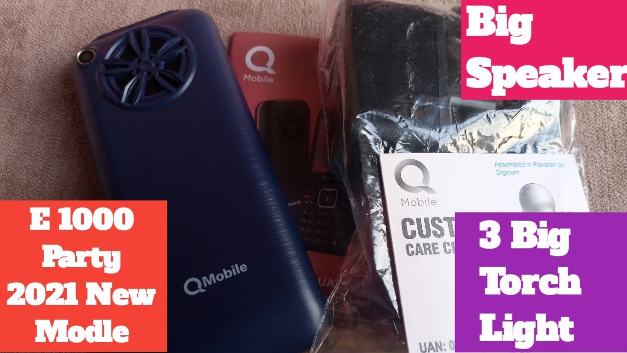 Q Mobile E 1000 Party 2021  Modle Unboxing  3000 Mah Battery