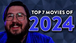 TOP 7 MOVIES OF 2024