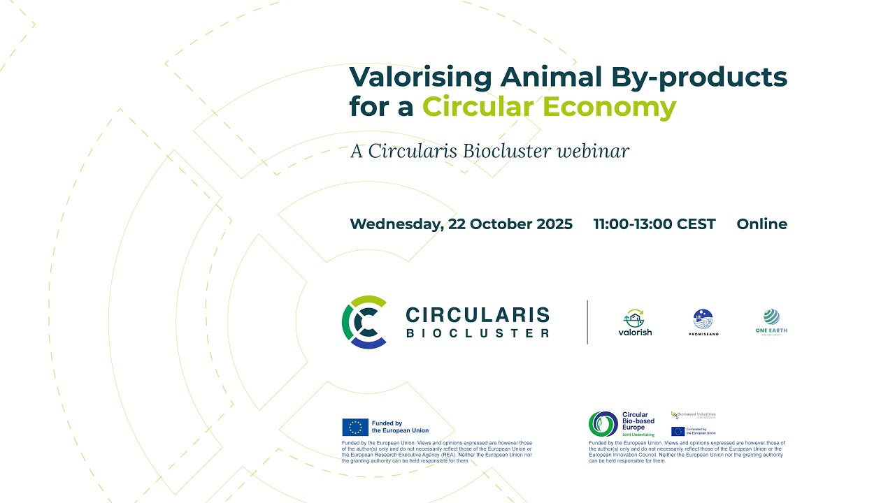 CIRCULARIS BIOCLUSTER WEBINAR: Valorising animal by-products for circular bioeconomy