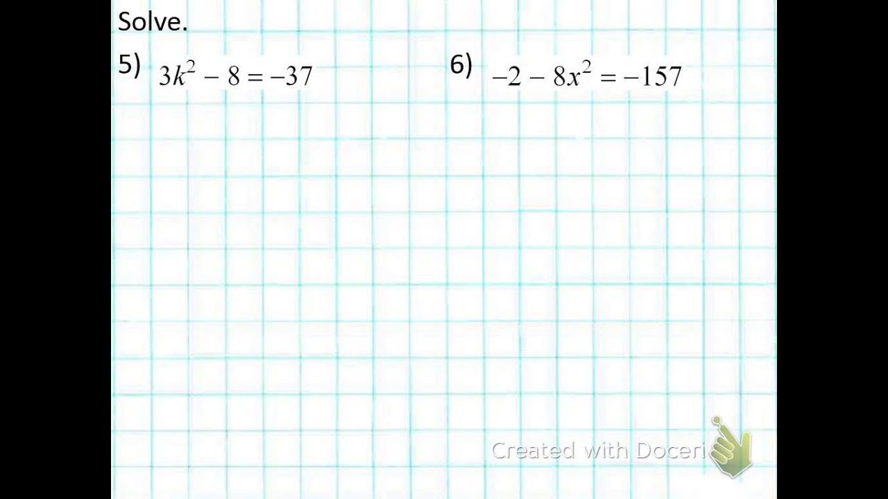 Alg. 2 -092914- Solving Quadratics by Taking a Square Root - YouTube