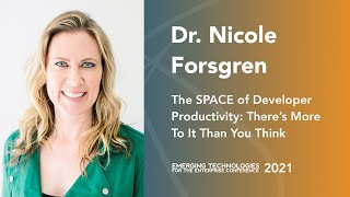 Celebrity The SPACE of Developer Productivity: There’s More To It Than You Think — Dr. Nicole Forsgren Profile