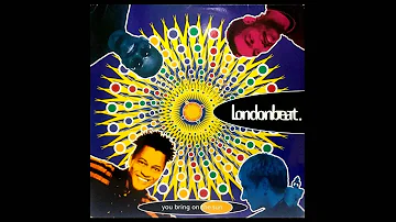 Londonbeat - You Bring On The Sun (7" Version) (Vinyl)