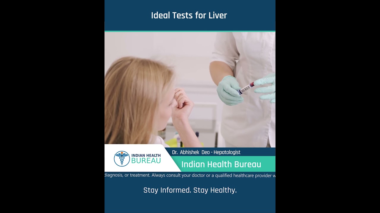 Ideal Tests for Liver_लीवर के लिए आदर्श परीक्षण