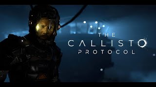 The Callisto Protocol прохождение часть 1