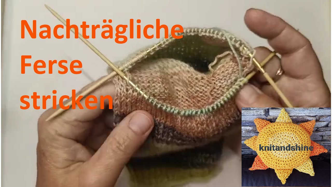 Nachträgliche Ferse stricken