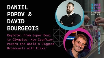 Keynote: CyanView & Elixir in Broadcasts – Daniil Popov, David Bourgeois | Code BEAM Europe 2025