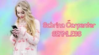 Seamless - Sabrina Carpenter (Lyrics) Resimi