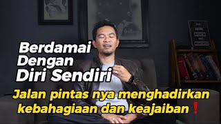 Download Lagu ( Jalan cepat ajaib ) Berdamai Dengan Diri Sendiri itu Nikmat❗️ MP3