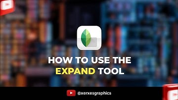 Understanding The Expand Tool In Snapseed #xerxesgraphics #snapseed #snapseedphotoediting