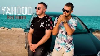 Red Room - Yahood Official Music Video
