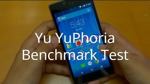 Yu YuPhoria Benchmark Test (AnTuTu, Quadrant, Vellamo, CPU-Z)