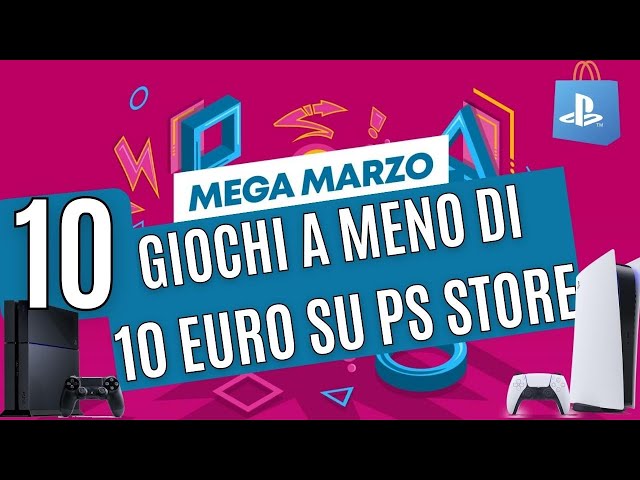 10 GIOCHI A MENO DI 10 EURO PER PS4 - PS5 / sconti marzo 2023 playstation  store #playstation #ps5 