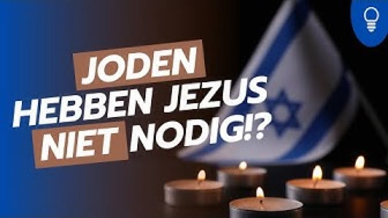 17. Joden hebben Jezus niet nodig? - YouTube