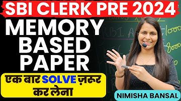 SBI Clerk Prelims 2024 Memory Based Paper |  English Memory Based Paper | BANK | Nimisha Bansal