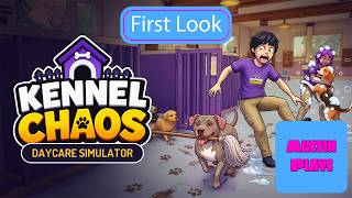 Kennel Chaos: Daycare Simulator – Steam Next Fest Demo First Look! 🐶 Ultimate Dog Daycare Sim!