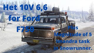 SnowRunner Het 10V 6,6 Upgrade Location and Magnitude of 5 Task