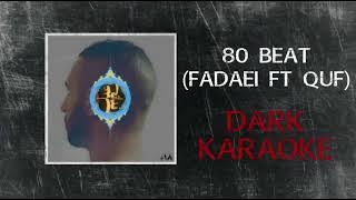 80 Beat (Fadaei FT Quf) بیت آهنگ ۸۰ از فدایی و قاف