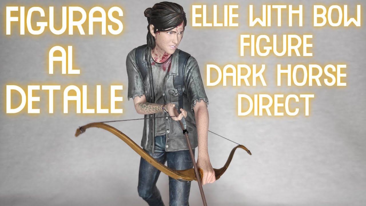 The Last of Us Part II - Ellie with Bow Figure – Dark Horse Direct