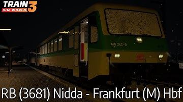 RB (3681) Nidda - Frankfurt (M) Hbf - Niddertalbahn - BR 628 - Train Sim World 3