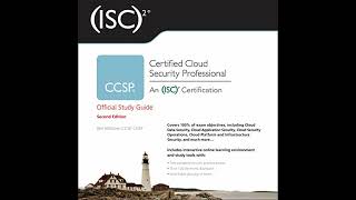 (ISC)2 CCSP Certified Cloud Security Professional Official Study Guide: 2nd Edition by Ben Malisow