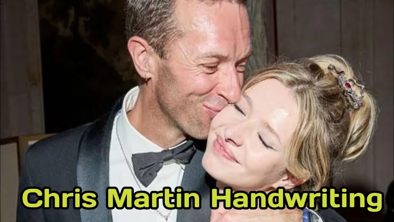 Chris Martin Handwriting Dance With Daughter Apple Reveals His Deep Love 