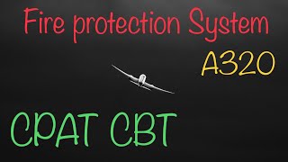 Fire protection System #a320 | CPAT CBT | #flyingaurpeace