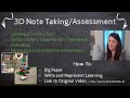 3D Note Taking/Assessment