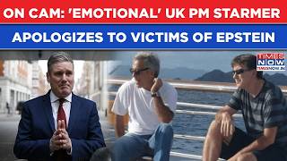 On Cam: 'Emotional' UK PM Starmer Apologizes To Epstein Victims For This As Labour Govt Faces Fire