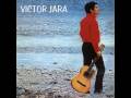 Victor Jara - Que saco rogar al cielo