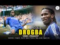 DIDIER DROGBA : THE LEGENDS AND COUNTRY HEROES (Chelsea, Ivory Coast)