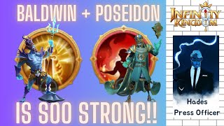 (Hades Guide) Two Mains Baldwin and Poseidon! - Infinity Kingdom
