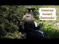 Înnoirea Învierii Domnului | Părintele Pimen Vlad 