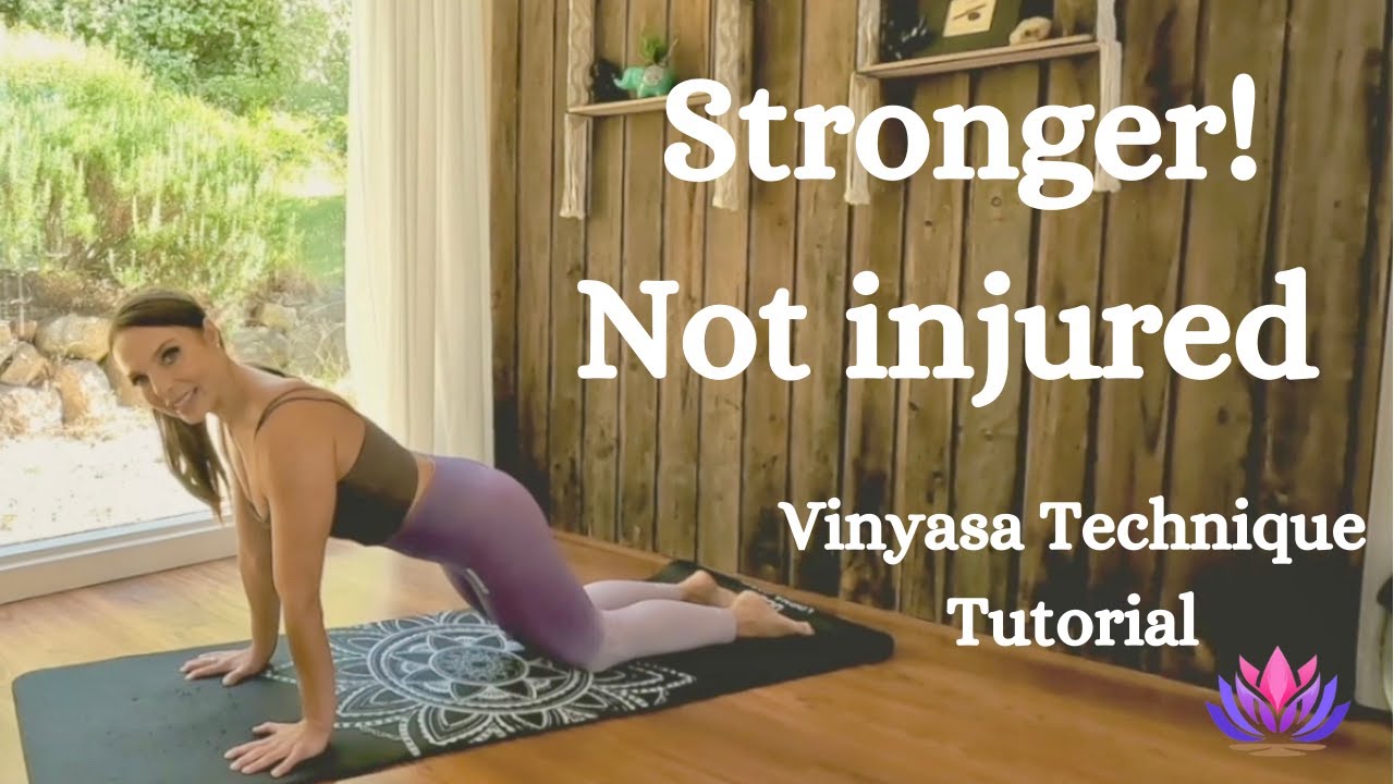 Vinyasa Technique Tutorial how to practice vinyasa safely beginner yoga YouTube