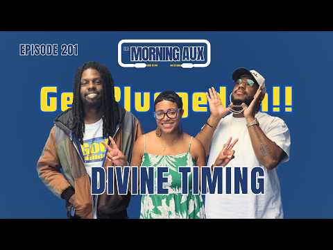 Divine Timing (with @b.brownExPoint) Episode 201