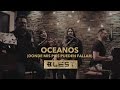 Océanos [Donde Mis Pies Pueden Fallar] (Acústico) - Blest