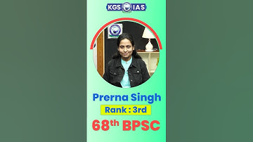 68th BPSC Topper Candidate | Prerna Singh | Rank 3 #khanglobalstudies #bpsc68th #result #khansir