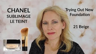 Trying out new foundation: Chanel Sublimage Le Teint 