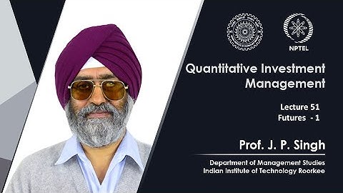 Lecture 51: Futures  - 1