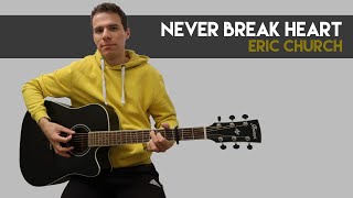 Never Break Heart (Eric Church) | Cover by Greenpoint