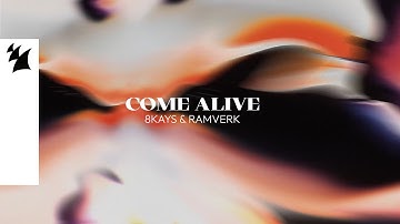 8Kays feat. Ramverk - Come Alive (Official Visualizer)
