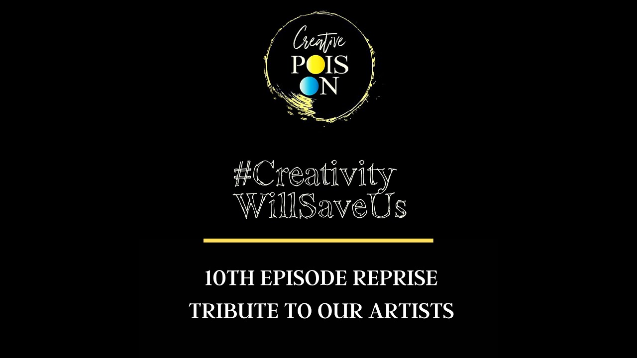 #CreativityWillSaVeUs